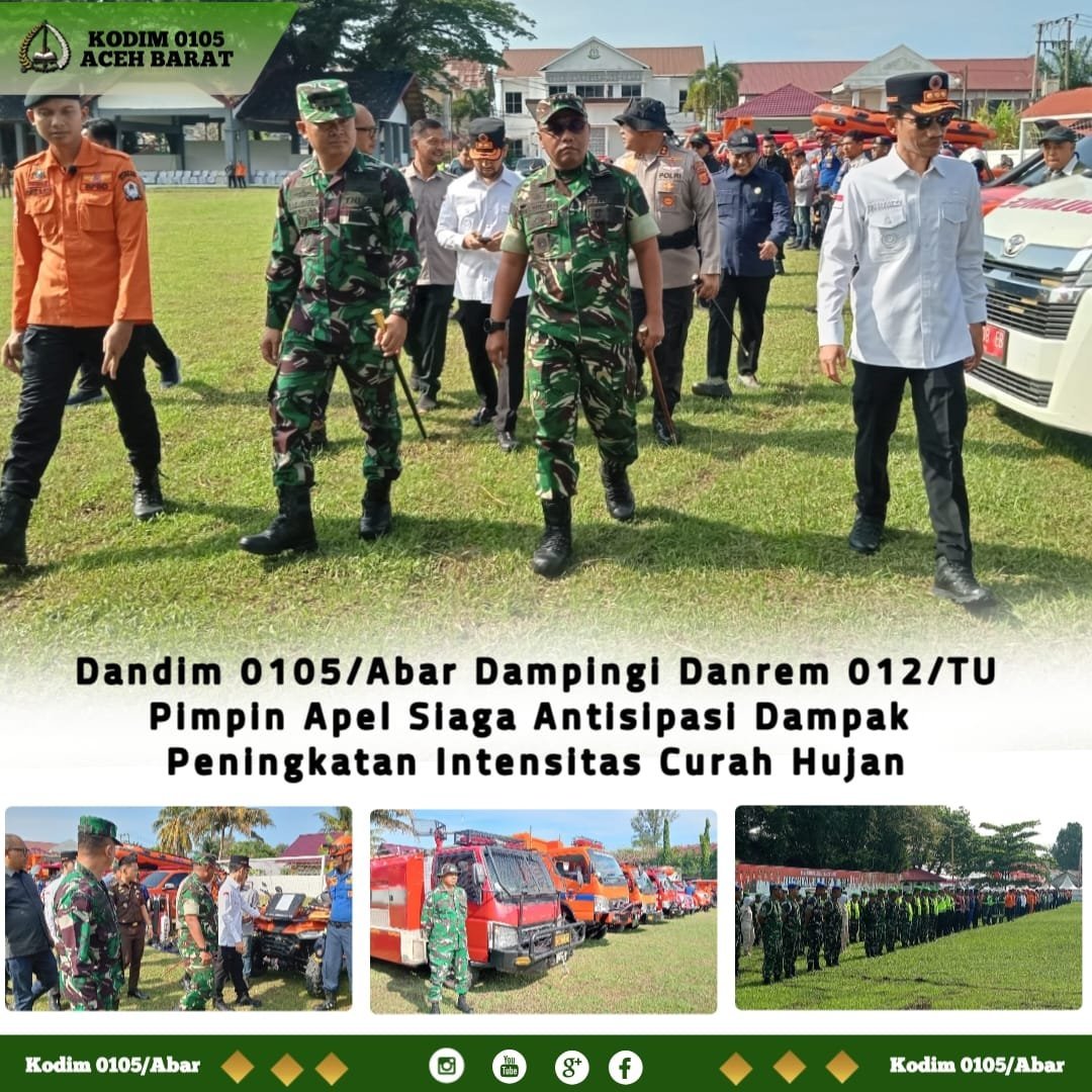 Siagakan Personel dan Sarpras: Apel Antisipasi Curah Hujan Dipimpin Danrem 012/TU di Aceh Barat