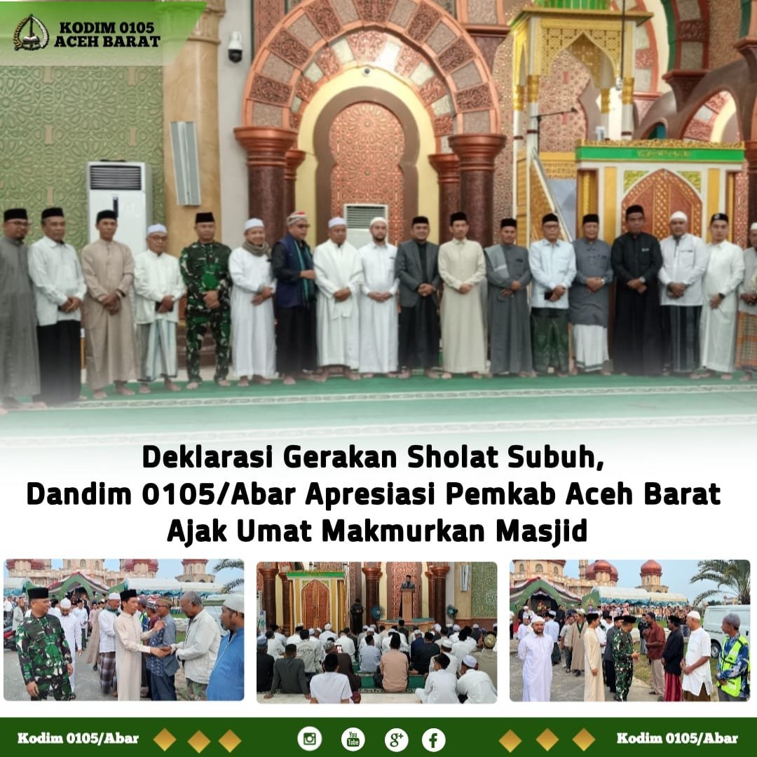 Gerakan Sholat Subuh Akbar di Meulaboh Dihadiri Dandim 0105/Abar
