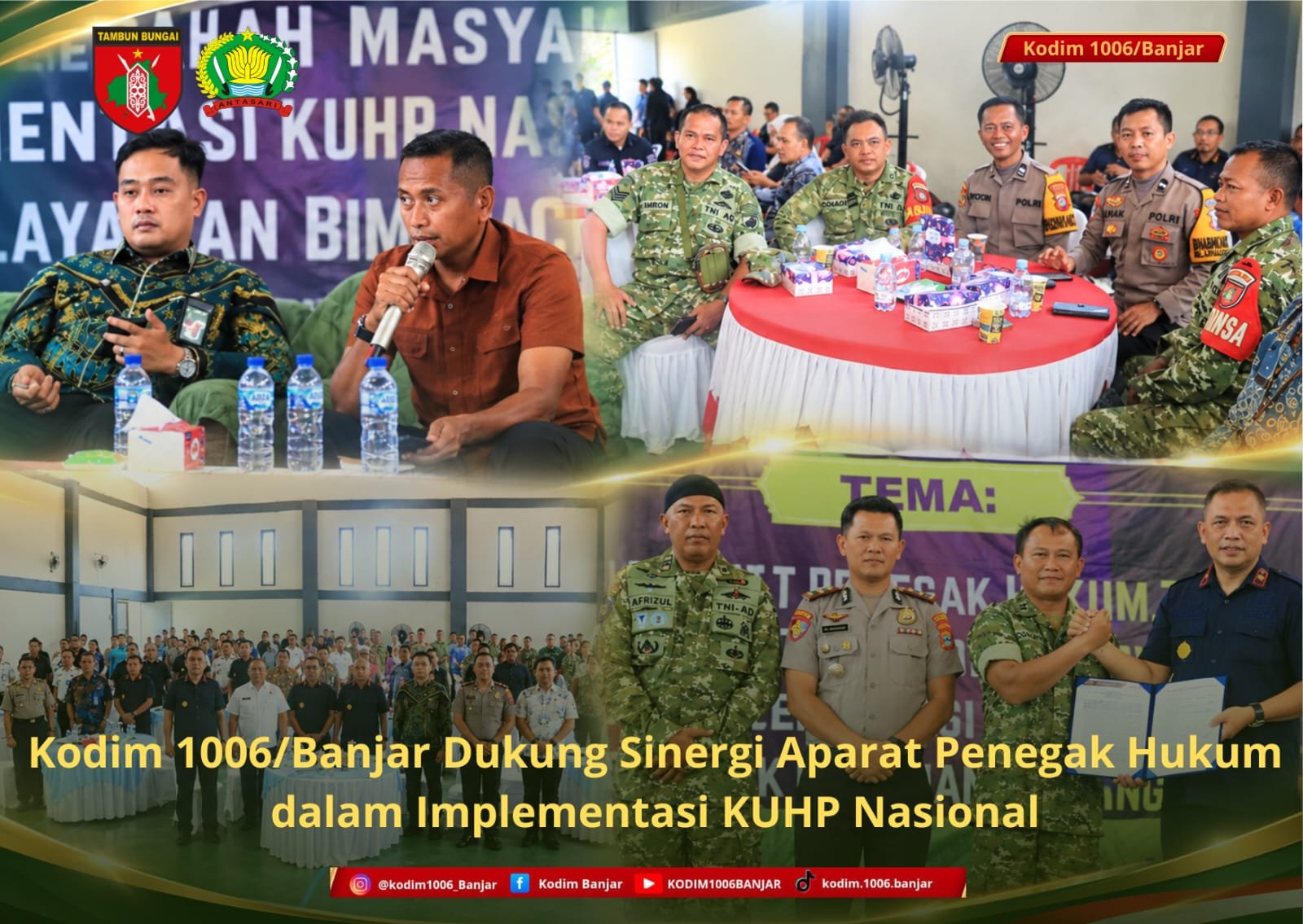 Kodim 1006/Banjar Dukung Sinergi Aparat Penegak Hukum dalam Implementasi KUHP Nasional